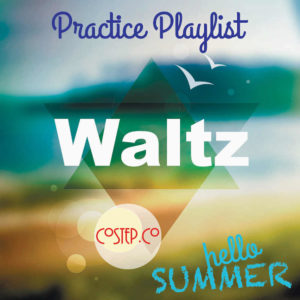 Practice Playlist - Waltz